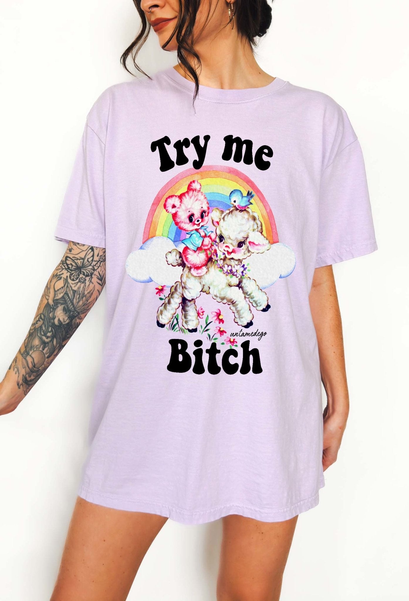 Try Me Bitch Tee - UntamedEgo LLC.