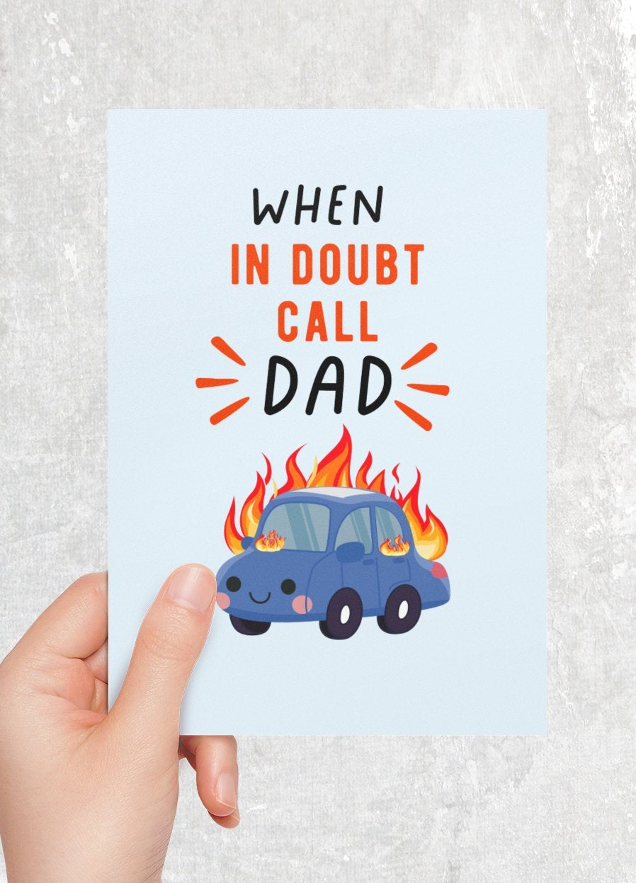 When In Doubt Call Dad Father's Day Card - UntamedEgo LLC.
