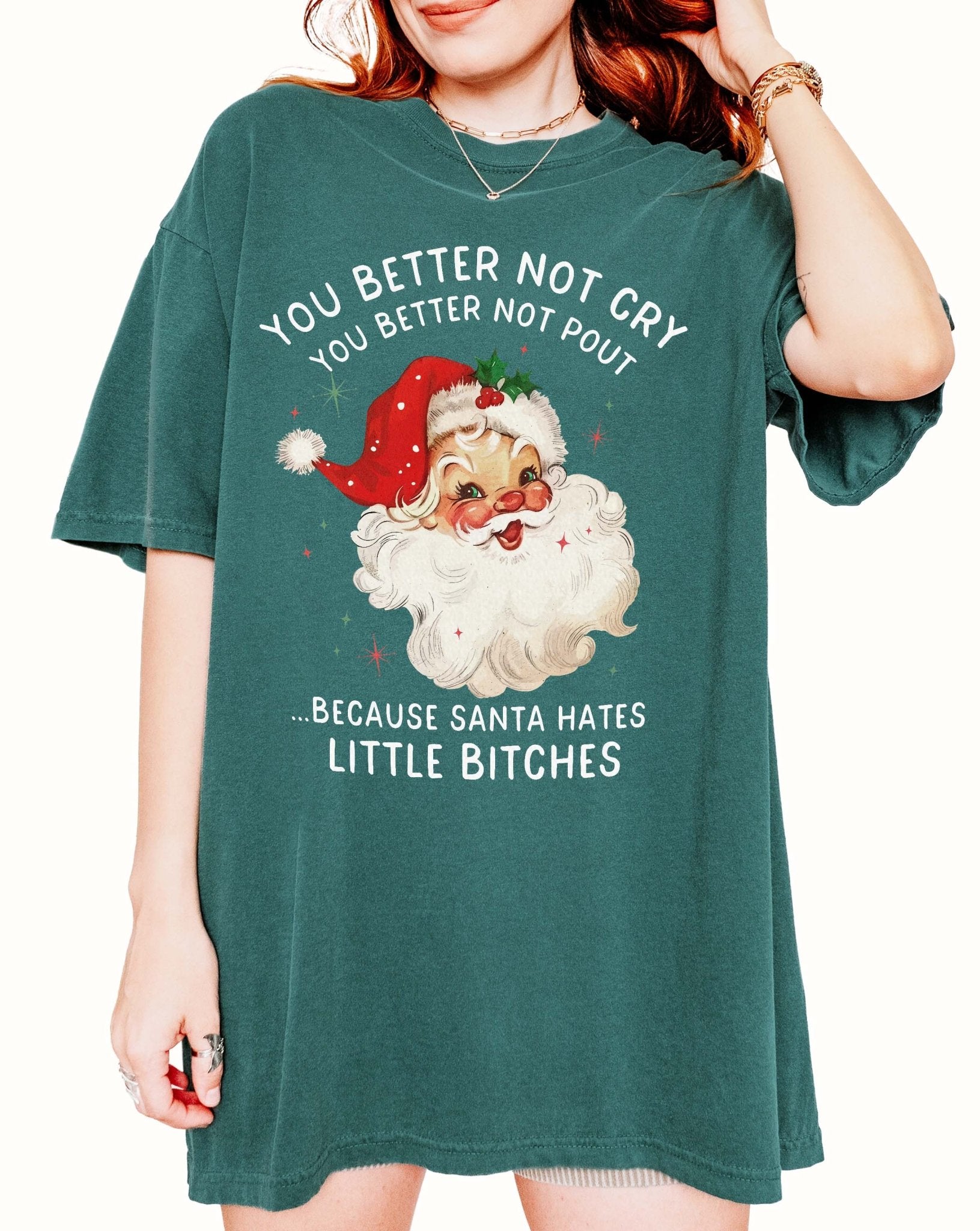You Better Not Cry You Better Not Pout Santa Christmas Tee - UntamedEgo LLC.