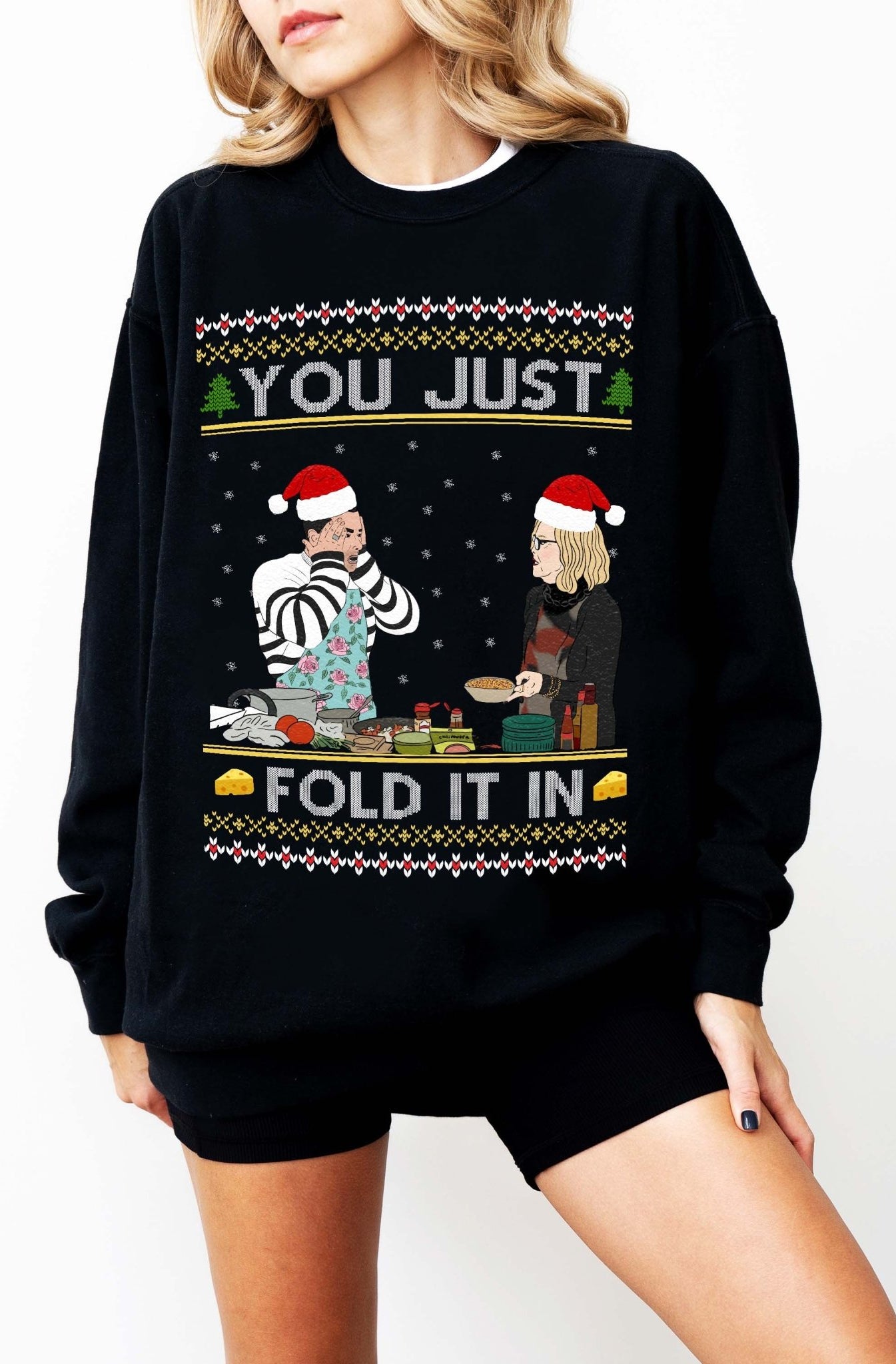 You Just Fold It In Christmas Crew Sweatshirt - UntamedEgo LLC.
