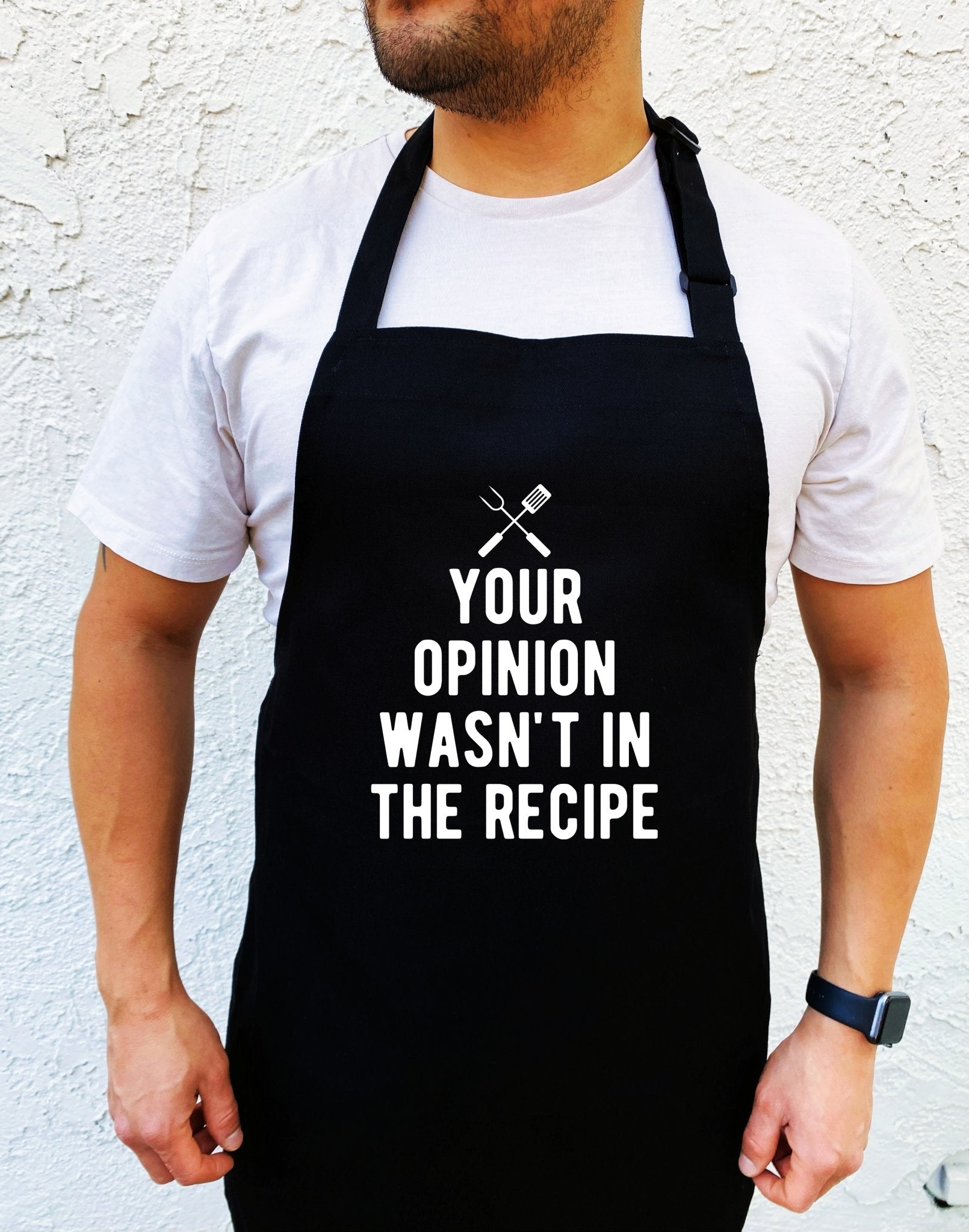 Your Opinion Wasn't In The Recipe Apron - UntamedEgo LLC.