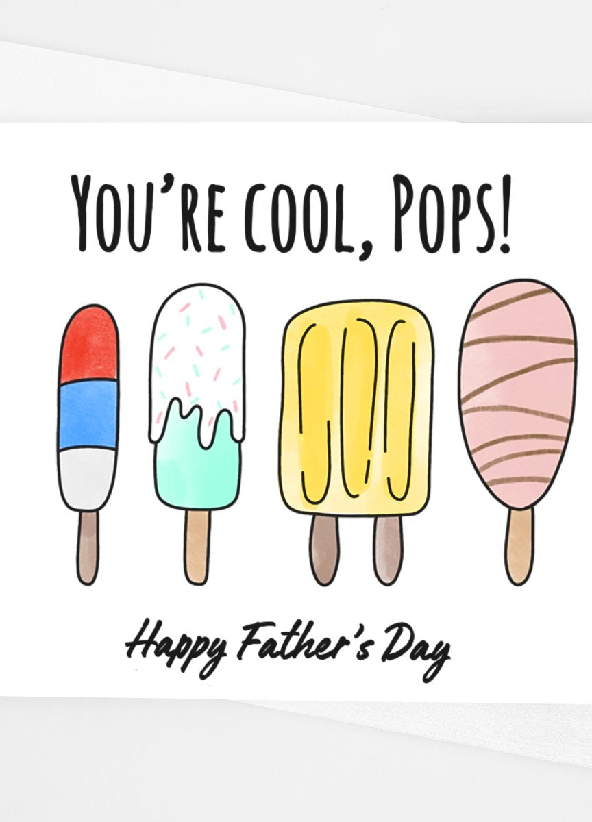 You're Cool Pops Father's Day Card - UntamedEgo LLC.