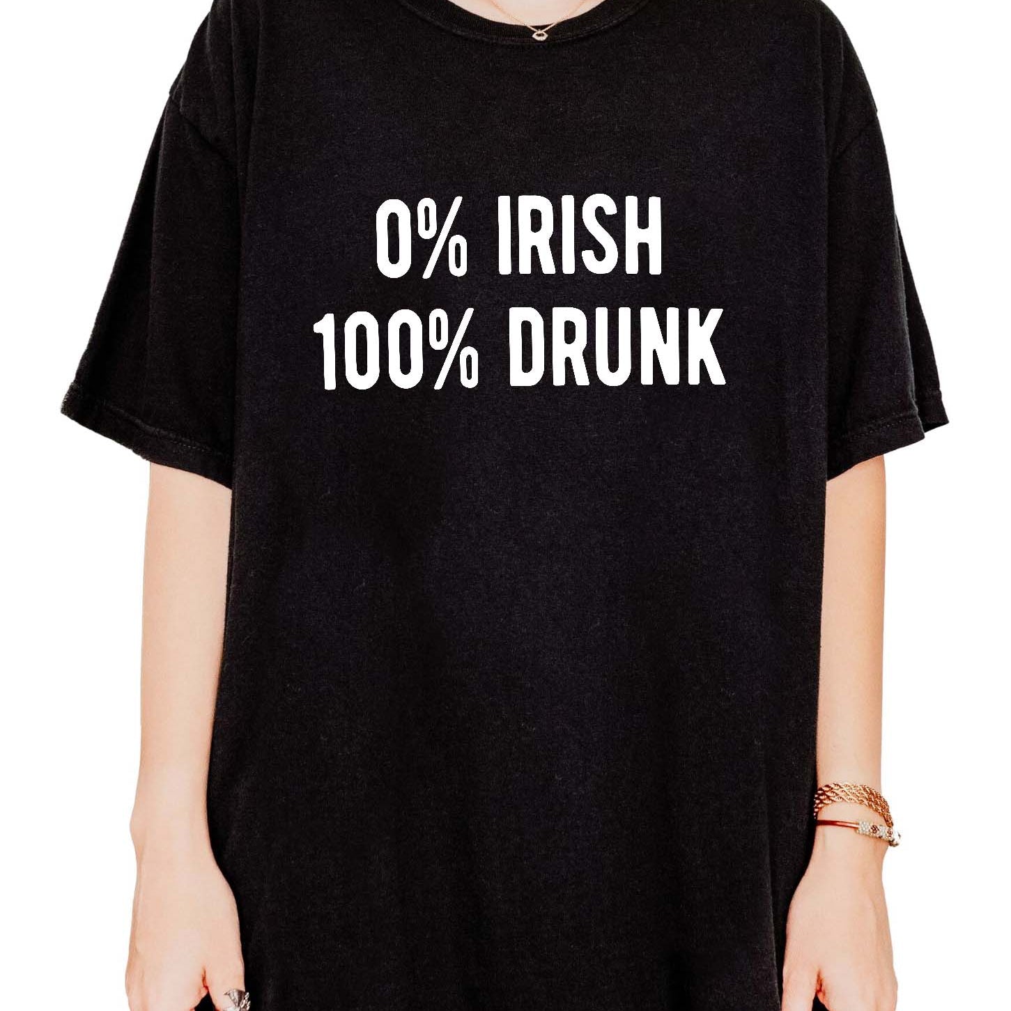 Zero Percent Irish One Hundred Percent Drunk Saint Patrick's Day Crew
