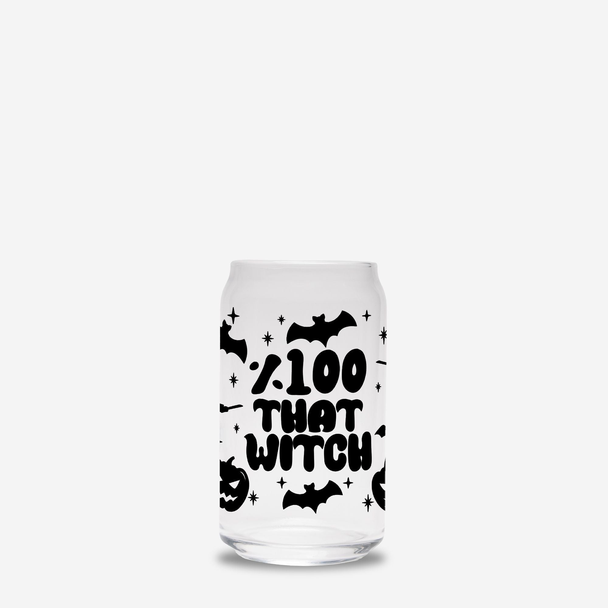 100% That Witch Halloween Glass Can Tumbler - UntamedEgo LLC.