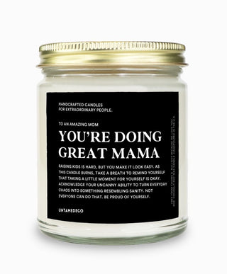 You're Doing Great Mama Message Candle