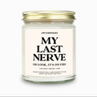Candle jar labeled 'My Last Nerve' by Untamed Ego on a white background