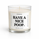 A clear glass jar candle with white wax and a single wick, featuring a white label with bold black text that reads 'HAVE A NICE POOP.' The brand name 'UNTAMEDEGO' is visible at the top of the label.