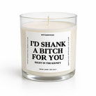 A single-wick soy candle in a clear glass jar with a white label that reads 'UNTAMEDEGO I'D SHANK A BITCH FOR YOU RIGHT IN THE KIDNEY' and 'FRESH LINEN | SEA SALT' on a clean white background.
