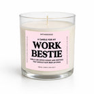 A glass jar candle with white wax and a pink label that reads 'A CANDLE FOR MY WORK BESTIE' by Untamedego, shown on a clean white background.