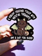 A Violent Creature Filled With Hateful Thoughts And A Lust For Blood Sticker - UntamedEgo LLC.