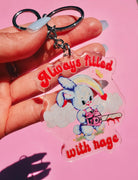Always Filled With Rage Acrylic Keychain - UntamedEgo LLC.