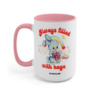 Always Filled With Rage Mugs - UntamedEgo LLC.