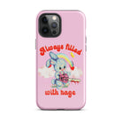 Always Filled With Rage Tough Case for iPhone® - UntamedEgo LLC.