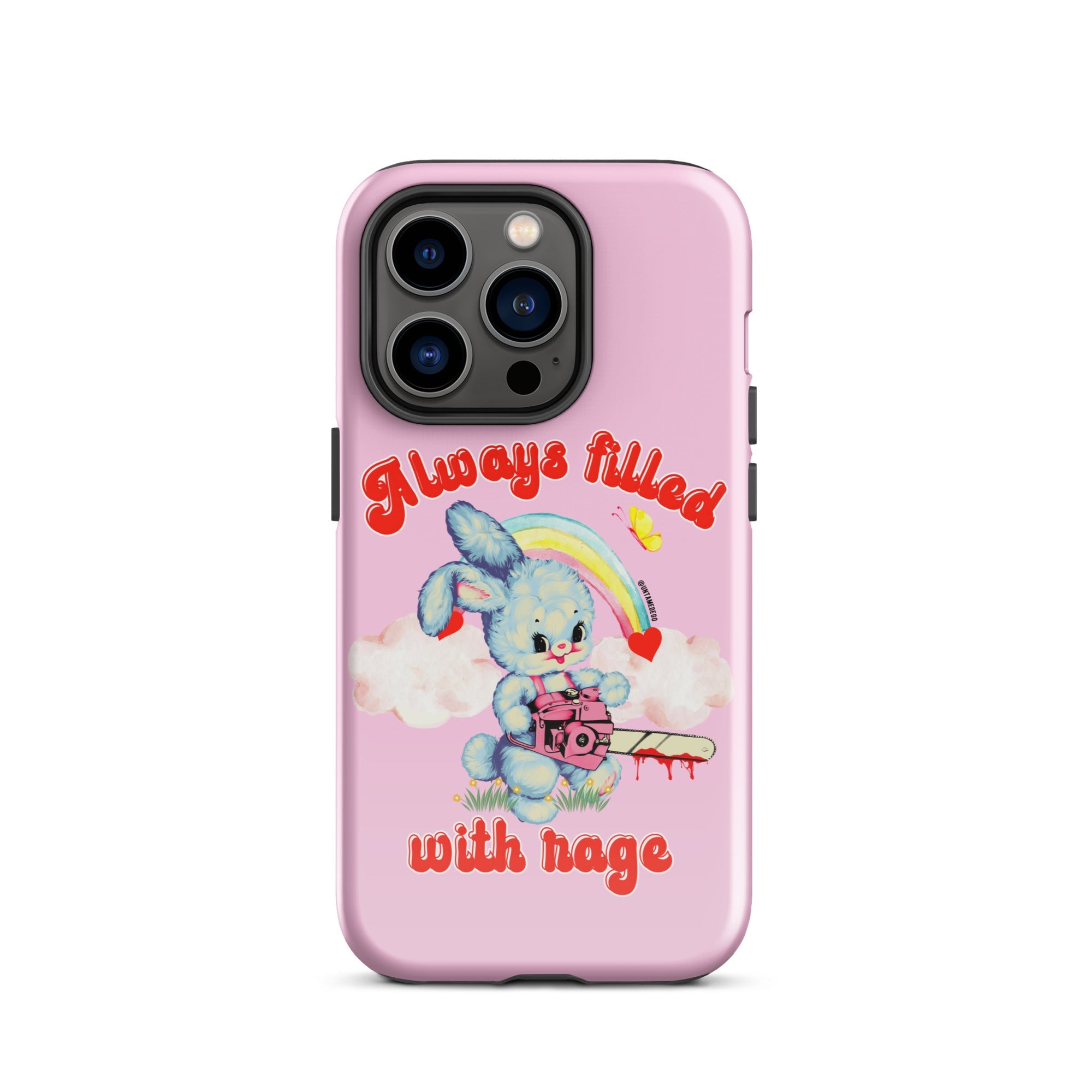 Always Filled With Rage Tough Case for iPhone® - UntamedEgo LLC.