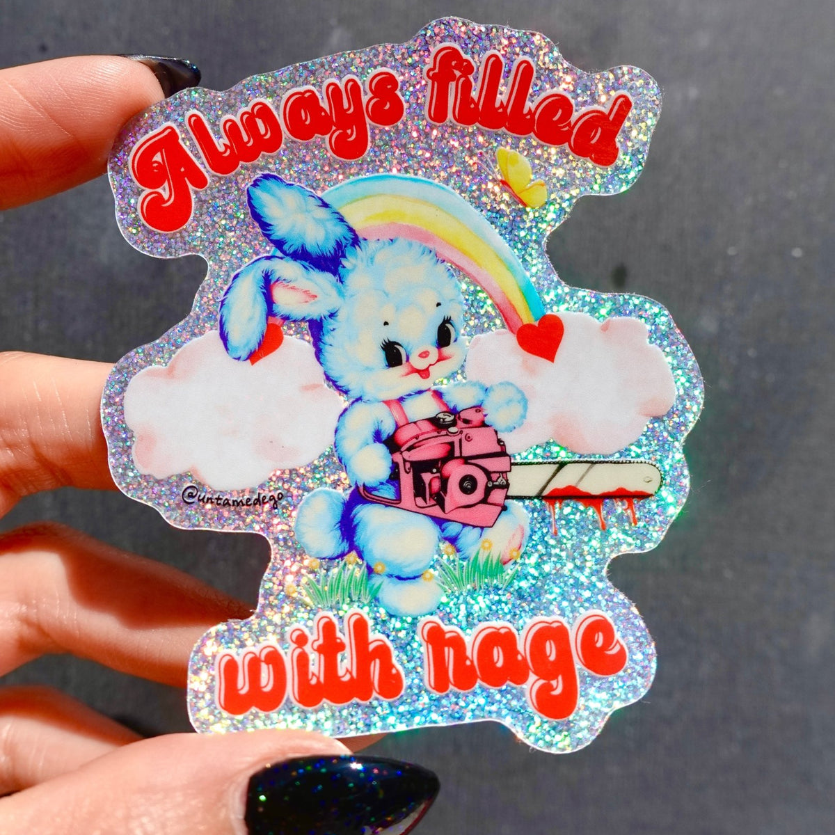 Always Filled with Rage Waterproof Vinyl Sticker – Holographic Funny B ...
