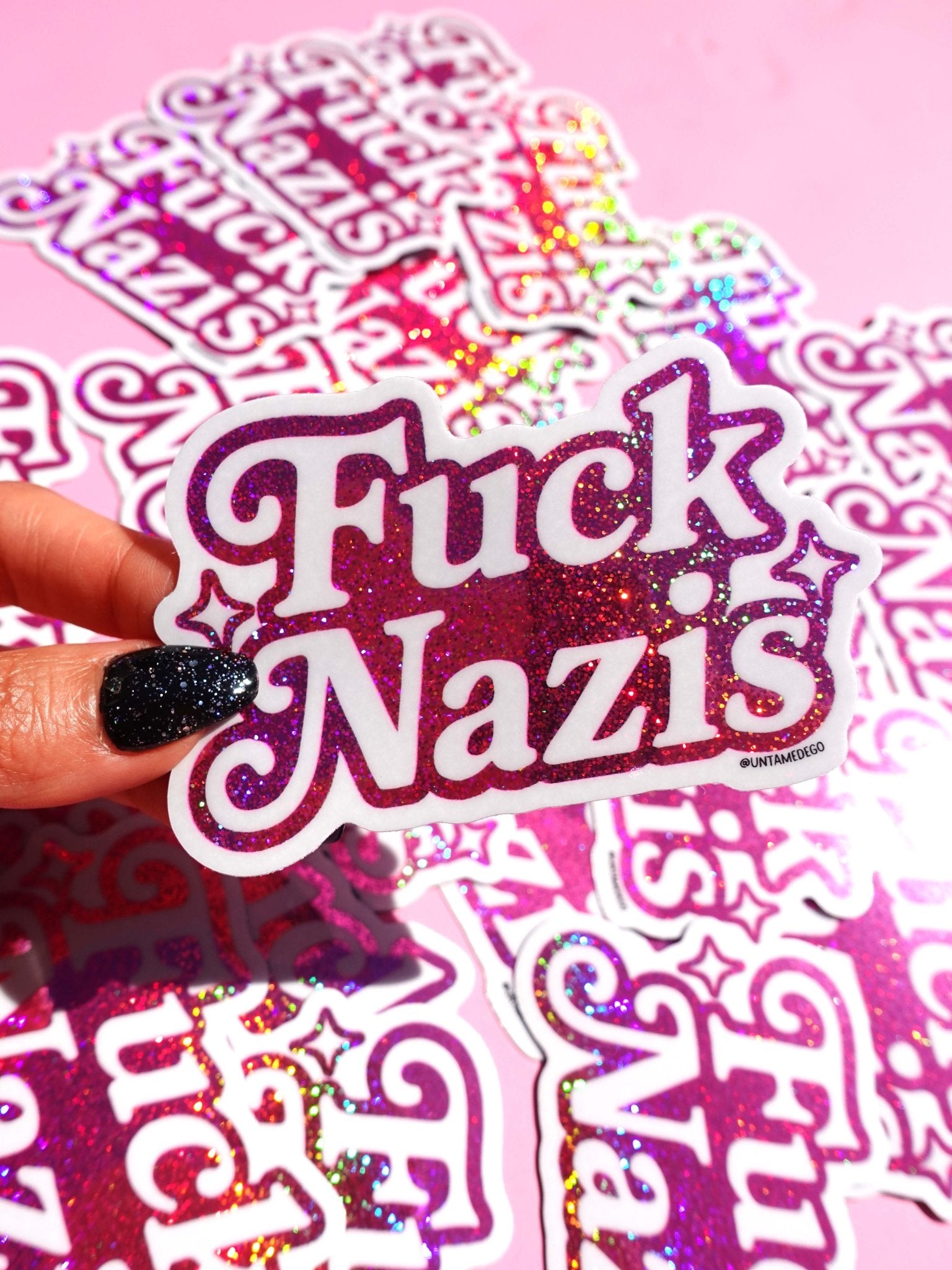 Anti - Nazi Sticker – Holographic Glitter Vinyl – Bold Political Protest Vinyl Sticker - UntamedEgo LLC.