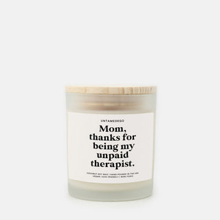 Thanks For Being My Unpaid Therapist Frosted Glass Candle