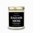 Badass Mom Candle - UntamedEgo LLC.
