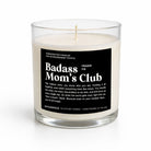 Badass Mom's Club Glass Candle - UntamedEgo LLC.