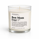 Best Mom Ever Glass Candle - UntamedEgo LLC.