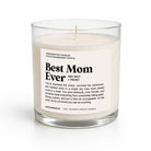 Best Mom Ever Glass Candle - UntamedEgo LLC.