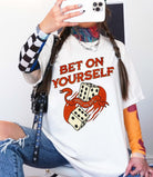 Bet On Yourself Tee - UntamedEgo LLC.