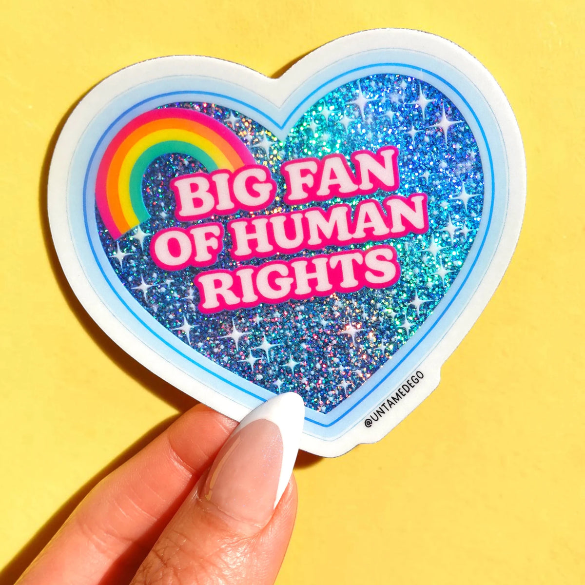 Big Fan Of Human Rights Sticker – UntamedEgo LLC.