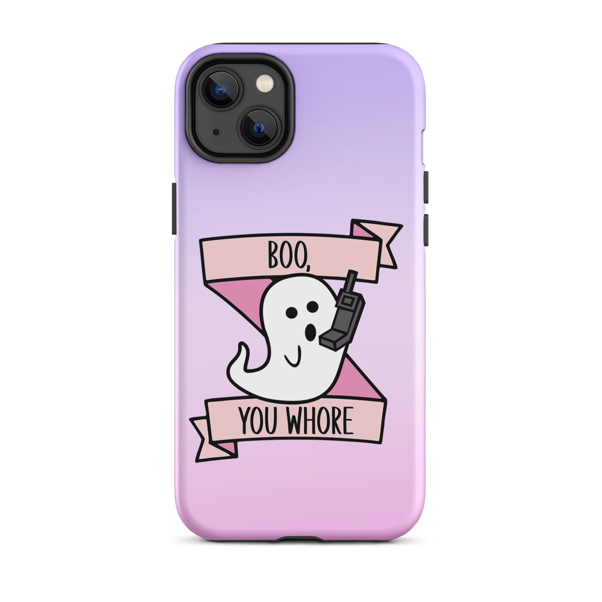 Boo You Whore Ghosty Halloween Tough Case for iPhone® - UntamedEgo LLC.
