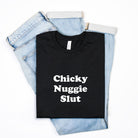 Chicky Nuggie Slut Mens Tee - UntamedEgo LLC.