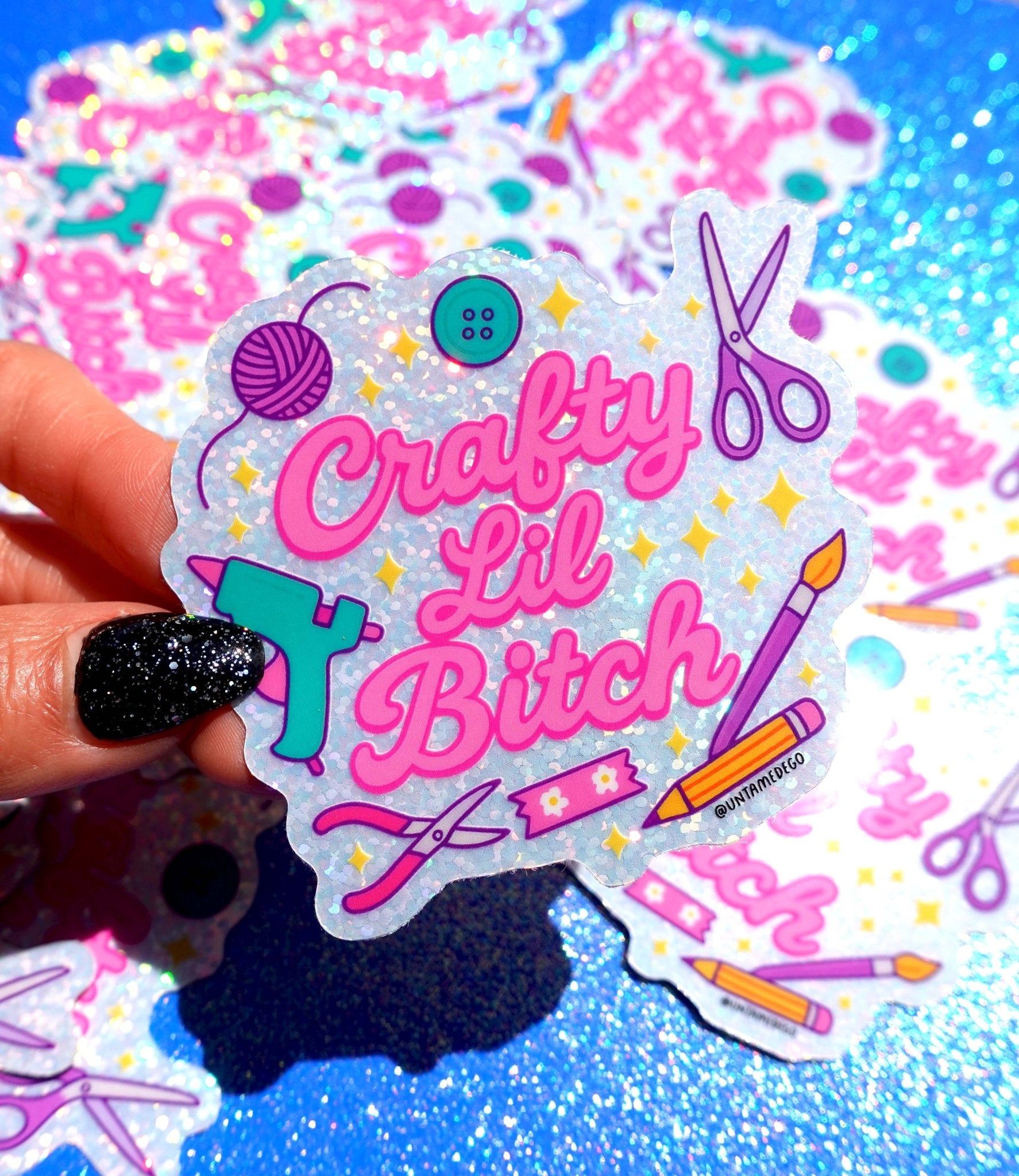 Crafty Lil Bitch - Glitter Holographic Vinyl Sticker - UntamedEgo LLC.