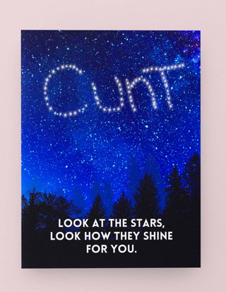 Look At The Stars Look How They Shine For You Greeting Card