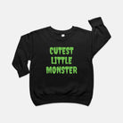 Cutest Little Monster Toddler Crew Neck Sweatshirt - UntamedEgo LLC.