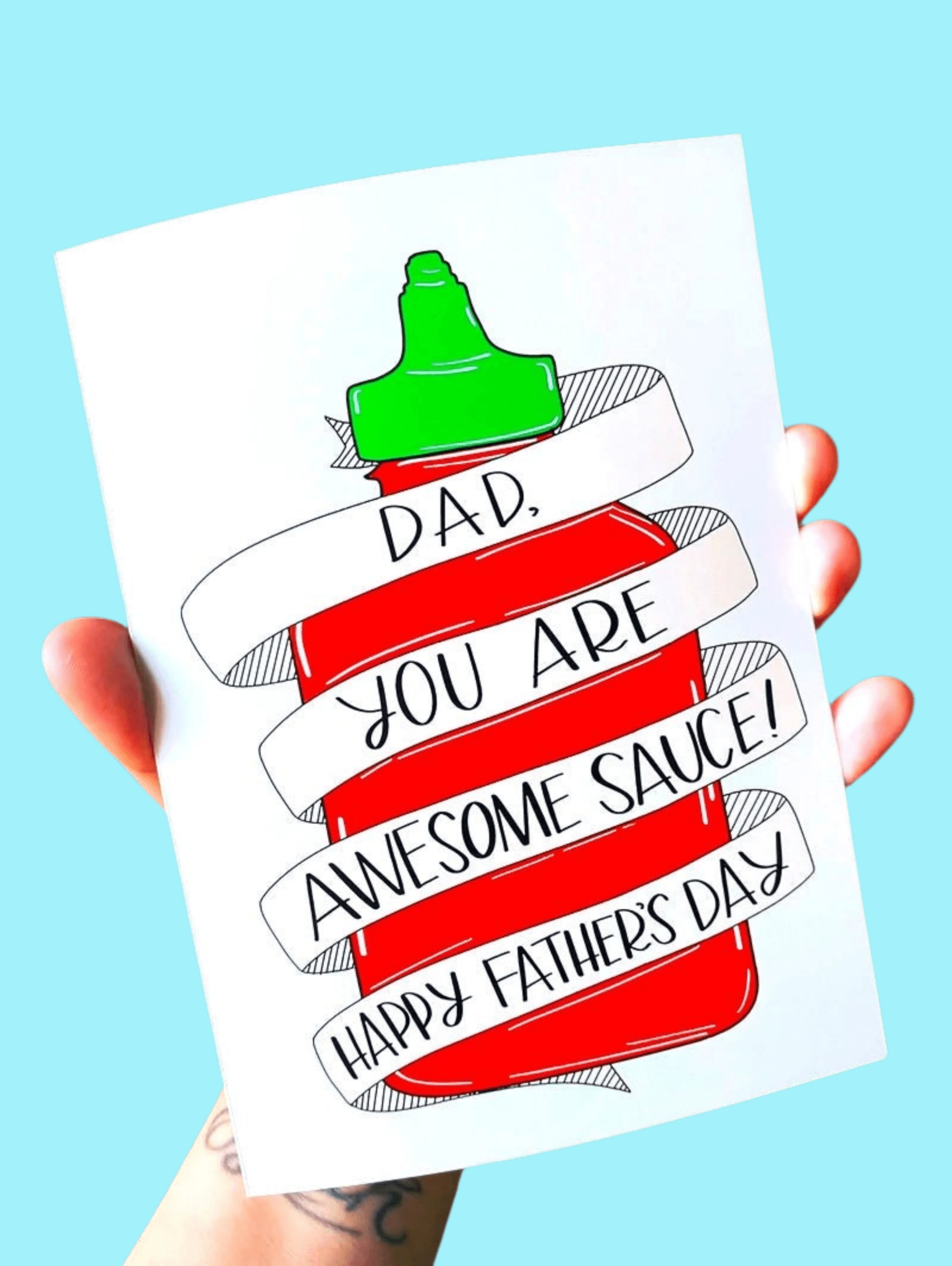 Dad You Are Awesome Sauce Father's Day Card - UntamedEgo LLC.