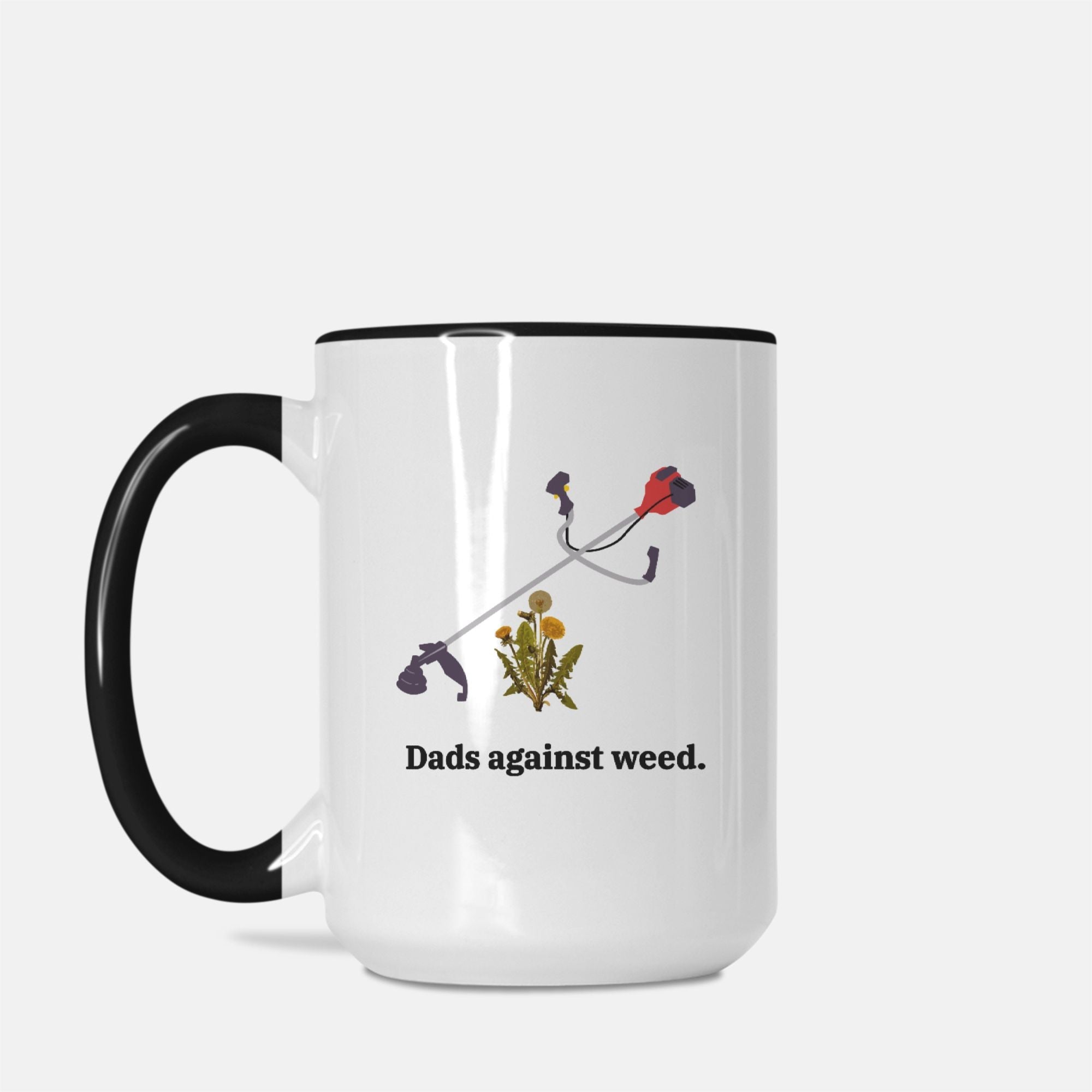 Dads Against Weed 15oz. Mug - UntamedEgo LLC.
