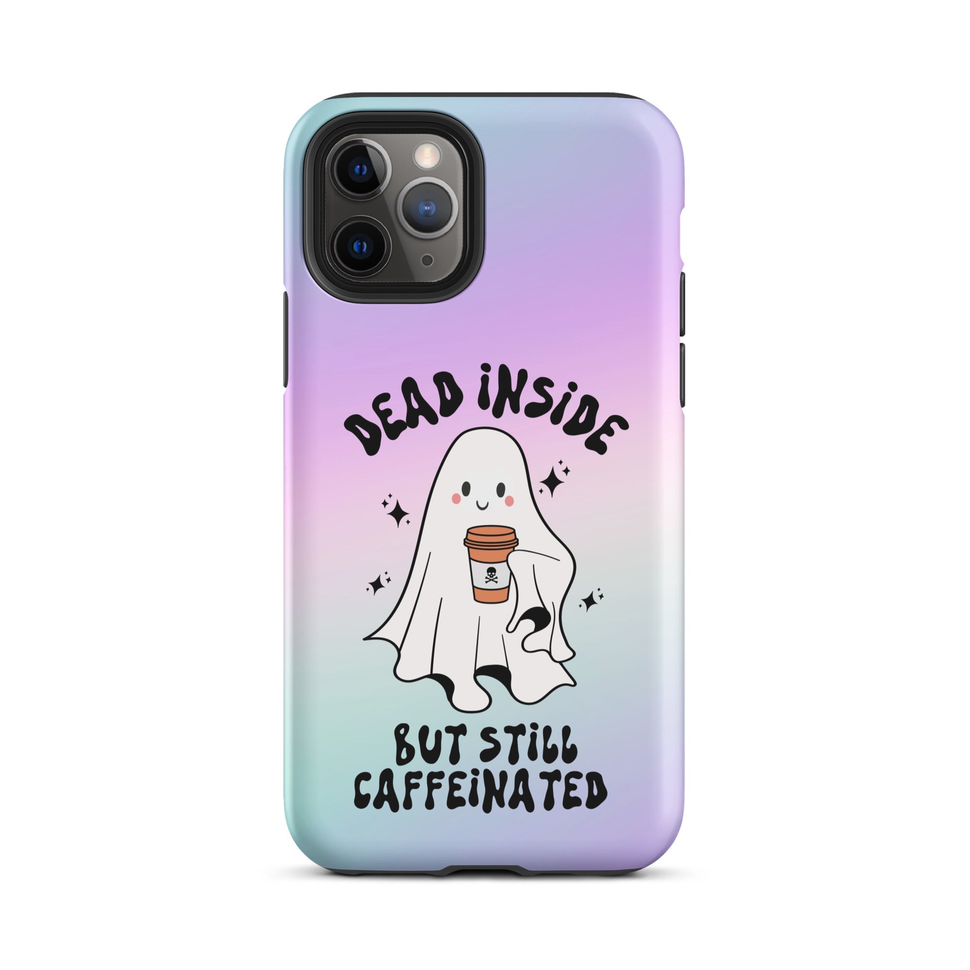 Dead Inside But Still Caffeinated Tough Case for iPhone® - UntamedEgo LLC.
