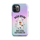 Dead Inside But Still Caffeinated Tough Case for iPhone® - UntamedEgo LLC.