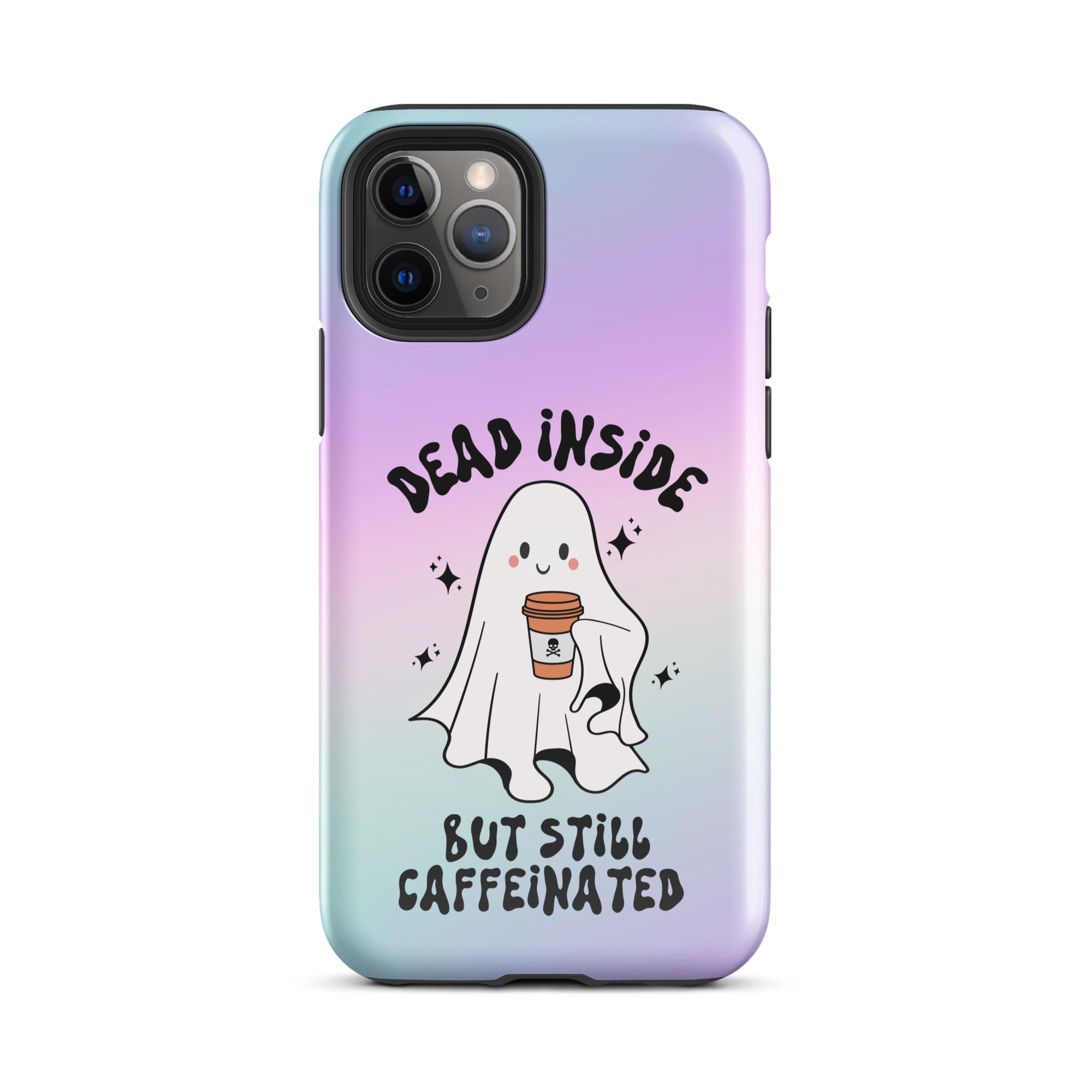 Dead Inside But Still Caffeinated Tough Case for iPhone® - UntamedEgo LLC.
