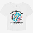 Dead Pedophiles Don't Reoffend Baby Graphic Baby Tee - UntamedEgo LLC.