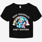 Dead Pedophiles Don't Reoffend Graphic Baby Tee - UntamedEgo LLC.
