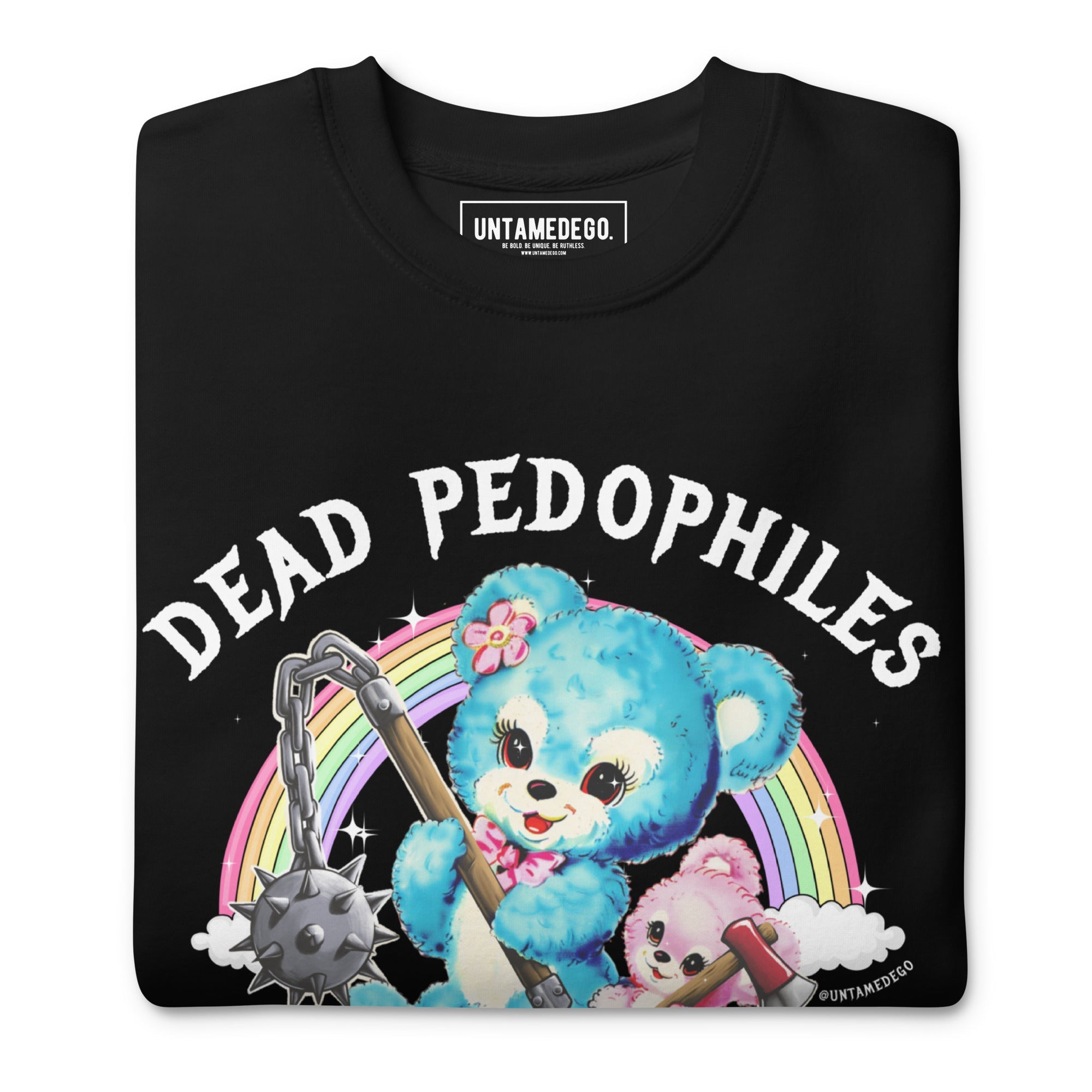 Dead Pedophiles Don't Reoffend Soft Crew Sweatshirt - UntamedEgo LLC.