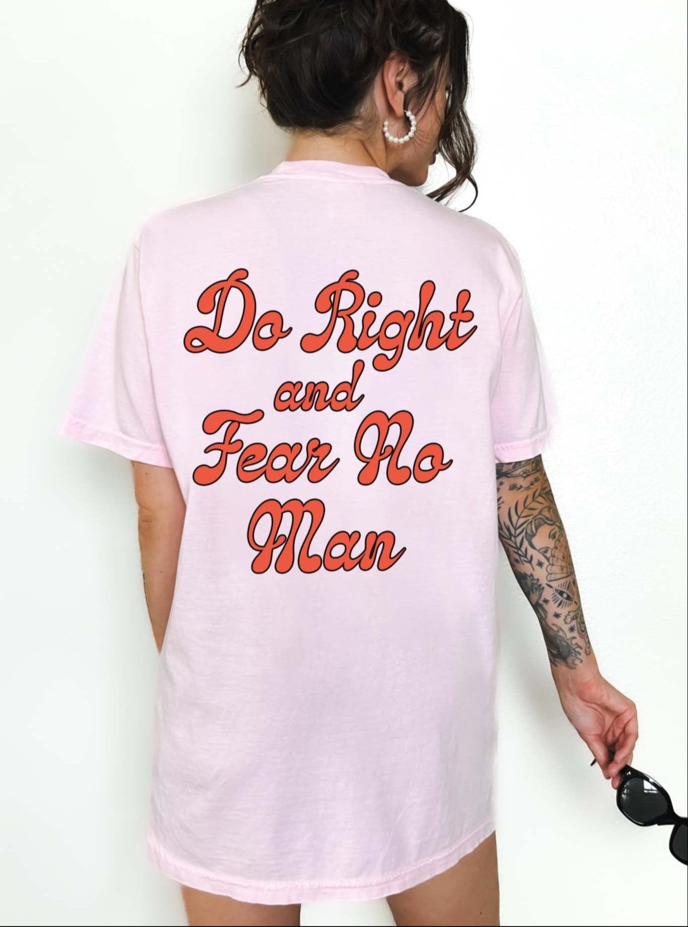 Do Right And Fear No Man Tee - UntamedEgo LLC.
