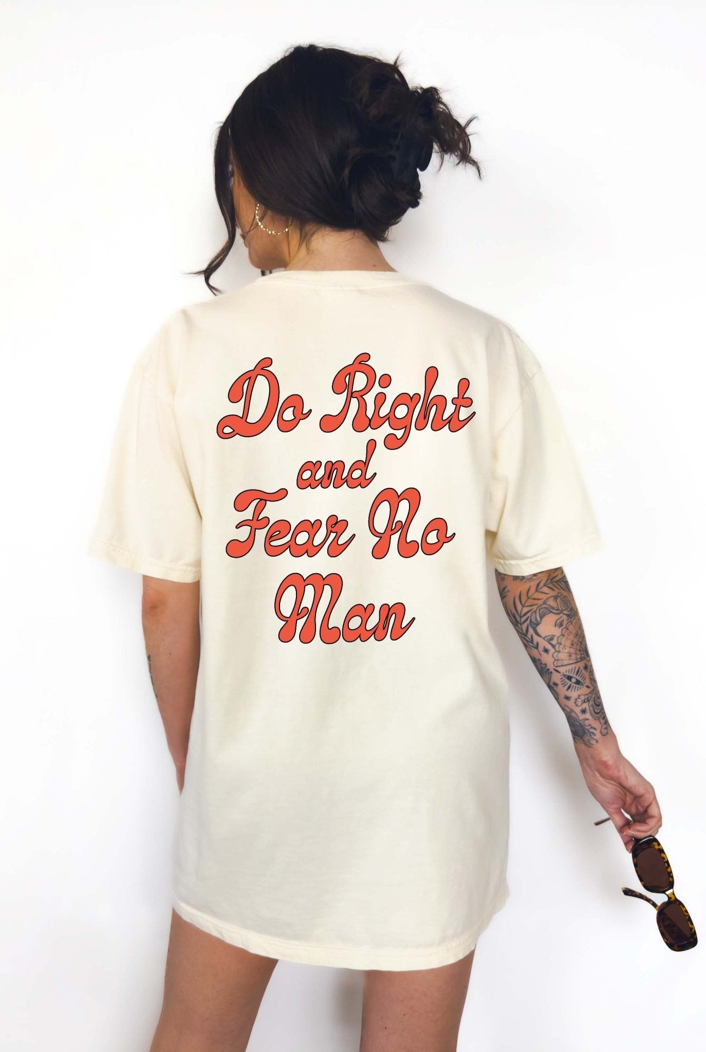 Do Right And Fear No Man Tee - UntamedEgo LLC.