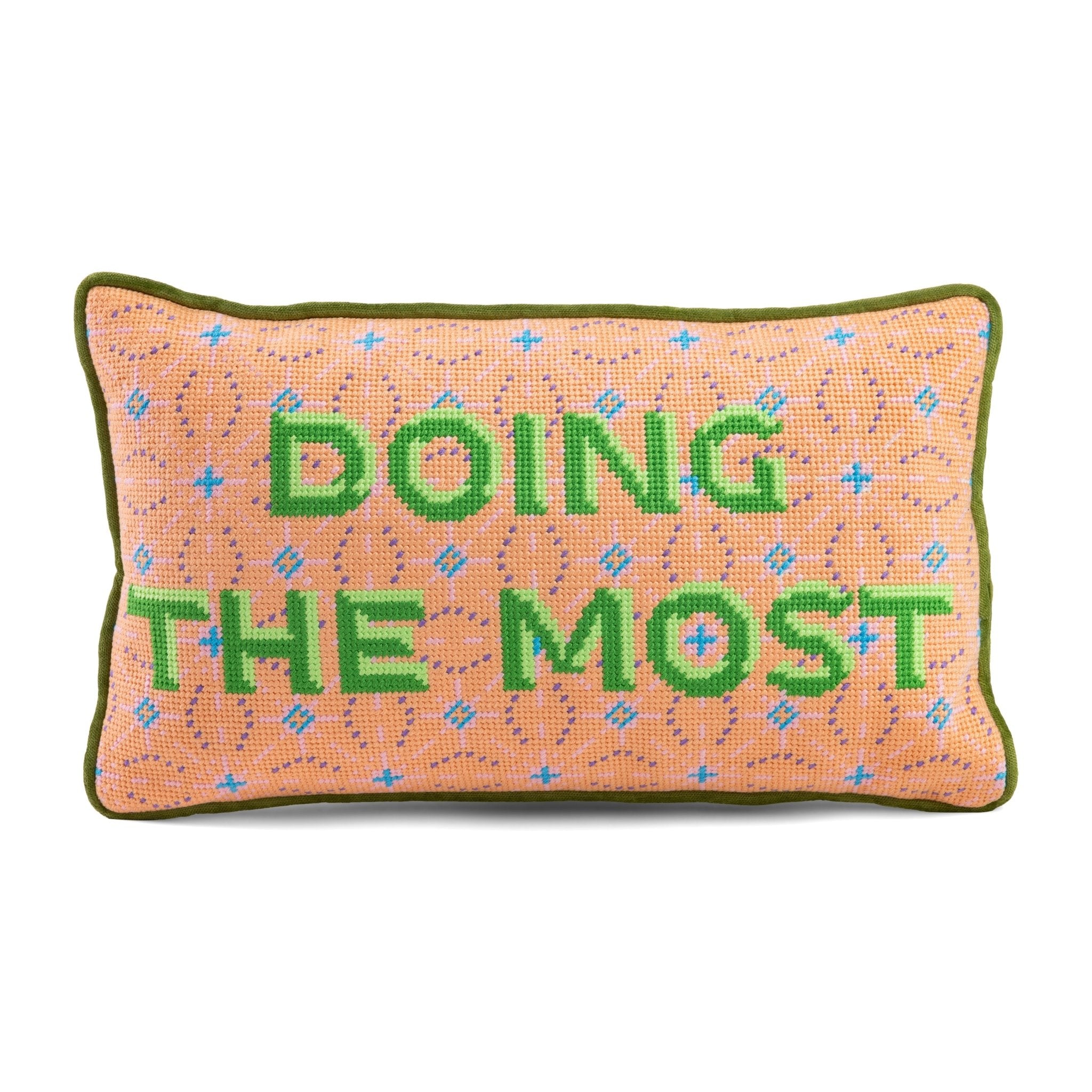 Doing the Most Needlepoint Pillow - UntamedEgo LLC.