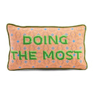 Doing the Most Needlepoint Pillow - UntamedEgo LLC.