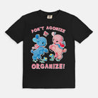 Don't Agonize Organize Graphic Tee - UntamedEgo LLC.