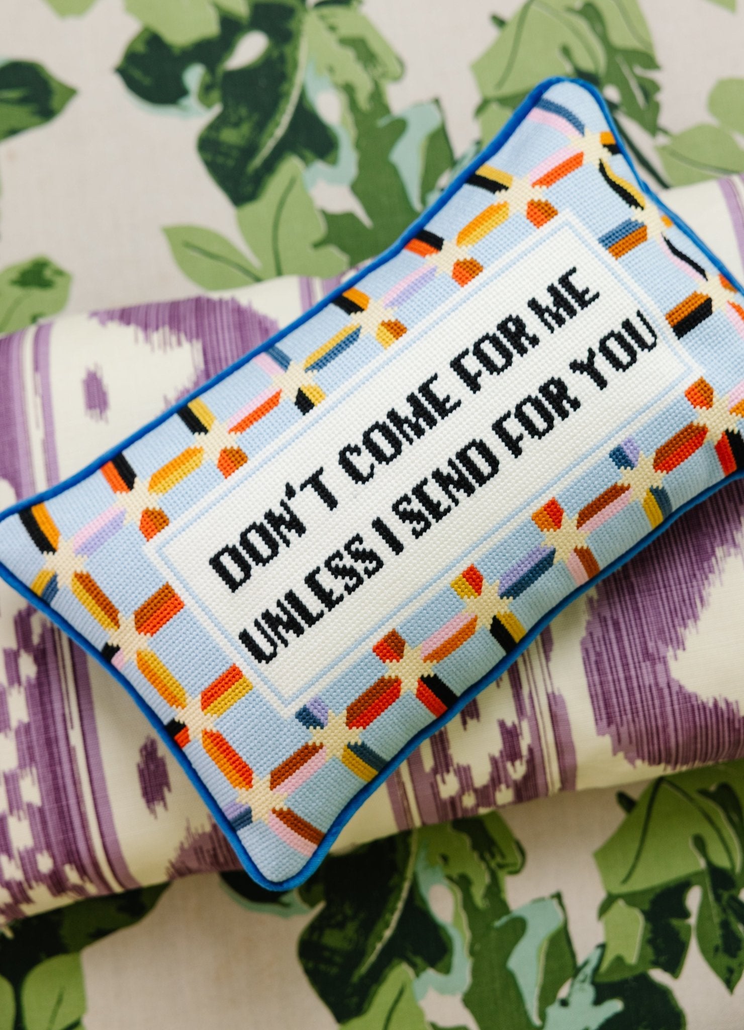 Don't Come For Me Needlepoint Pillow - UntamedEgo LLC.