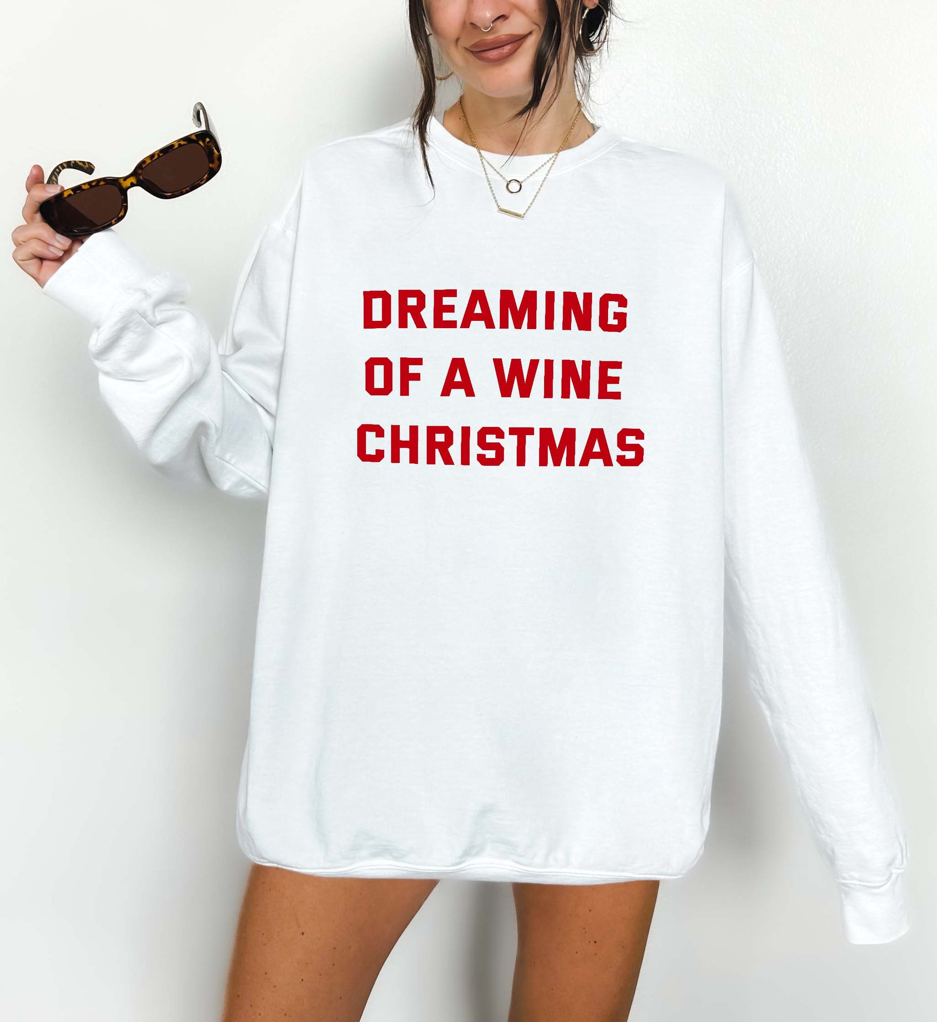 Dreaming Of A Wine Christmas Christmas Sweatshirt – UntamedEgo