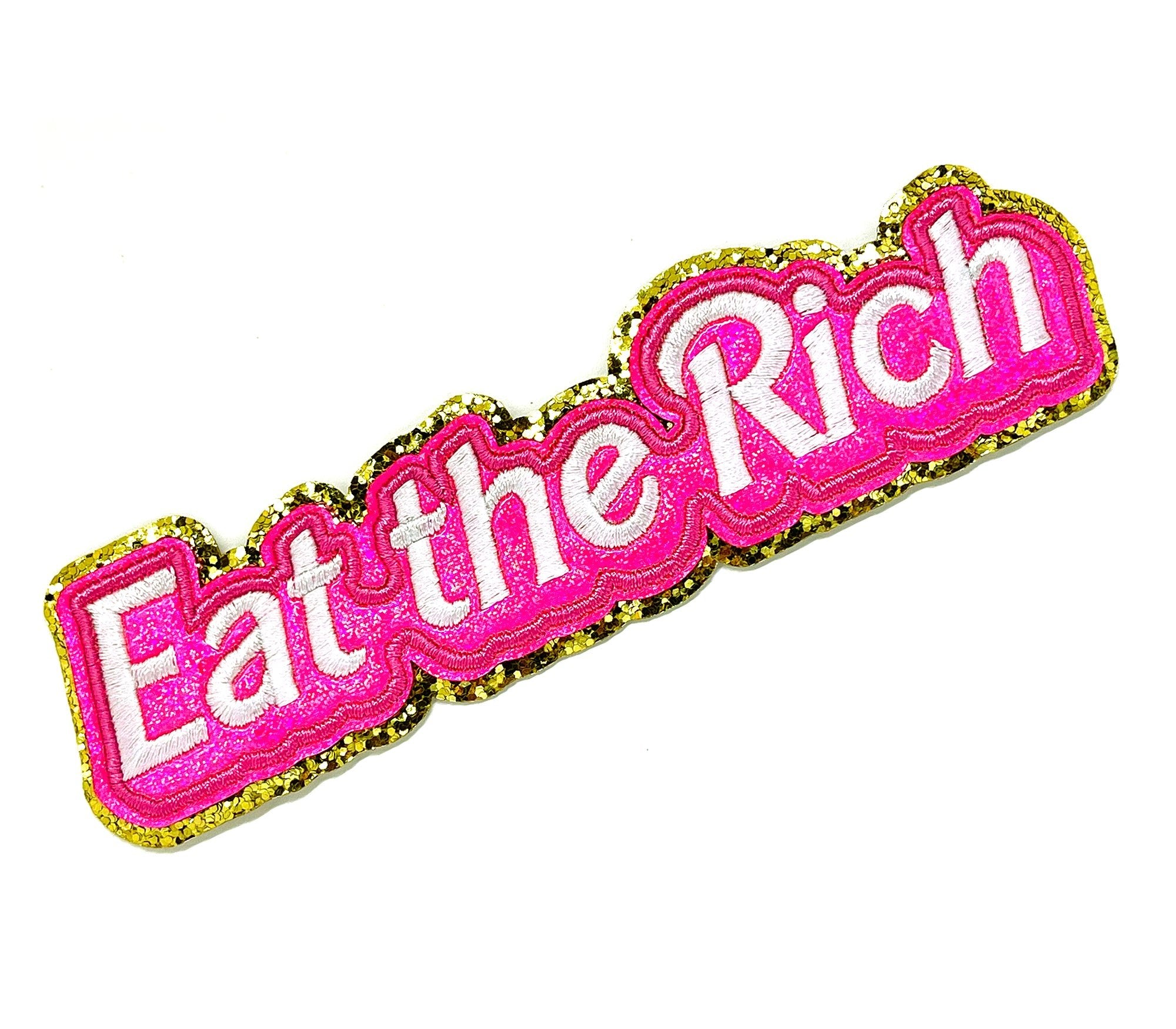 Eat the Rich Glitter Patch - UntamedEgo LLC.