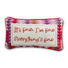 Everything's Fine Needlepoint Pillow - UntamedEgo LLC.
