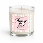 Fancy As Fuck | Glass Candle - UntamedEgo LLC.